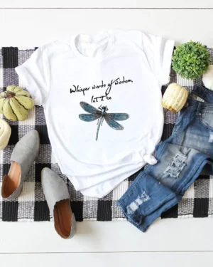 Dragonfly Whisper Words of Wisdom Tee